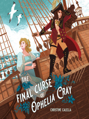 cover image of The Final Curse of Ophelia Cray